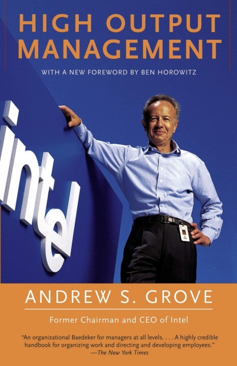 What's the So What? High Output Management by Andy Grove